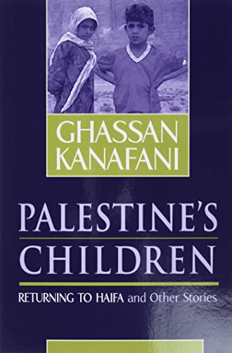 Book Cover Palestine's Children: Returning to Haifa & Other Stories