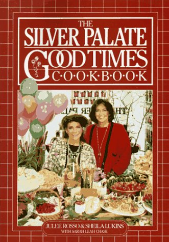 Book Cover The Silver Palate Good Times Cookbook