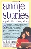 Annie Stories: A Special Kind of Storytelling