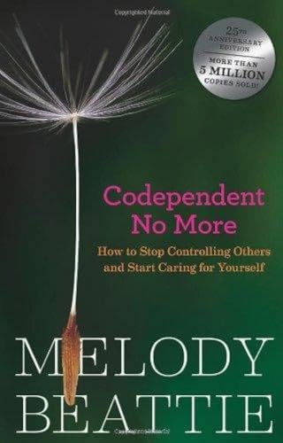 Book Cover Codependent No More: How to Stop Controlling Others and Start Caring for Yourself