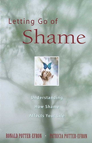 Book Cover Letting Go of Shame: Understanding How Shame Affects Your Life