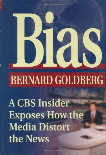 Book Cover Bias: A CBS Insider Exposes How the Media Distort the News