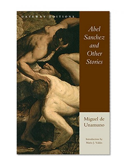 Book Cover Abel Sanchez and Other Stories