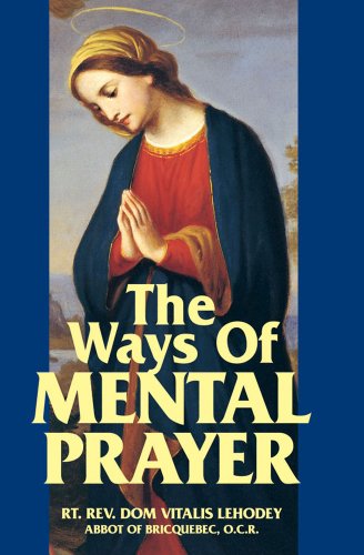 Book Cover The Ways of Mental Prayer