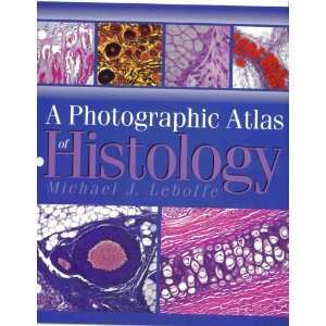 Book Cover A Photographic Atlas of Histology