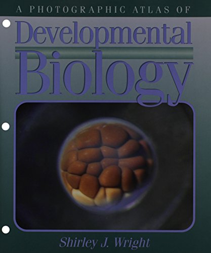 Book Cover A Photographic Atlas of Developmental Biology