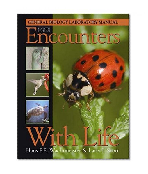Book Cover Encounters With Life: General Biology Laboratory Manual
