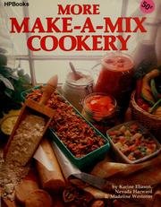 Book Cover More Make-A-Mix Cookery