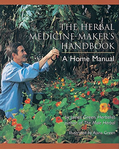 Book Cover The Herbal Medicine-Maker's Handbook: A Home Manual