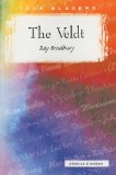 The Veldt (Tale Blazers: American Literature)