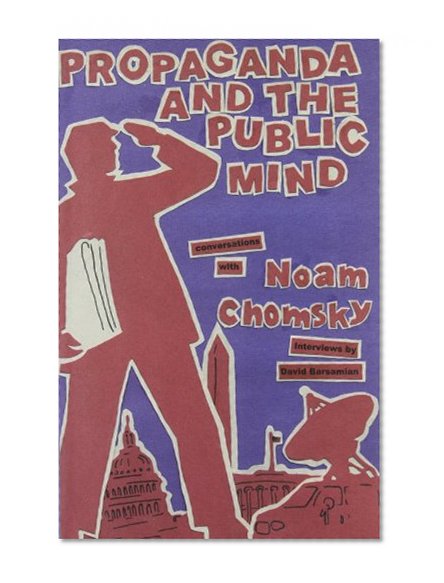 Propaganda and the Public Mind