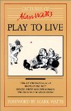 Play to Live