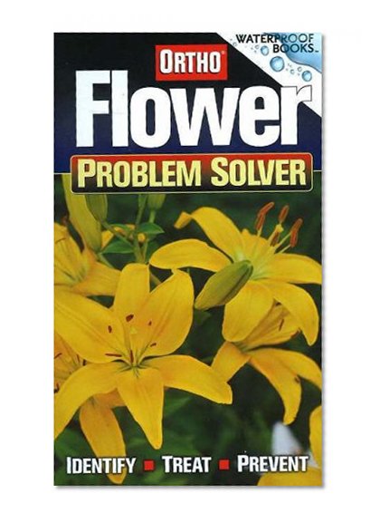 Ortho Flower Problem Solver (Waterproof Books)