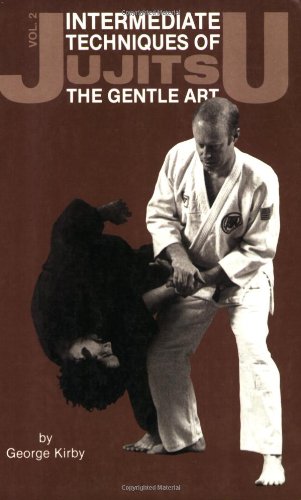Book Cover Jujitsu: Intermediate Techniques of the Gentle Art (Japanese Arts, 441)