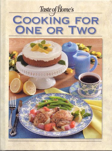 Book Cover Taste of Home's Cooking for One or Two Edition: reprint