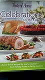 Taste of Home: Celebrations Cookbook- A Year Full of Recipes for Every Occasion- from Holiday Feasts to Family Reunions