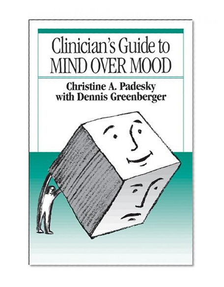 Book Cover Clinician's Guide to Mind Over Mood