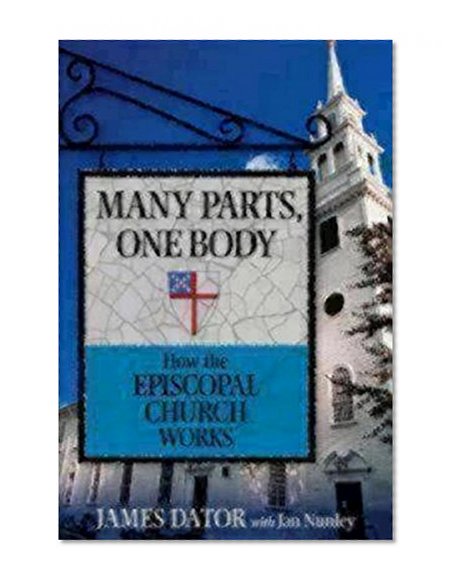 Many Parts, One Body: How the Episcopal Church Works
