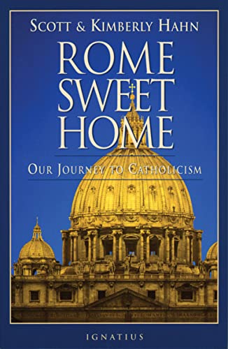 Book Cover Rome Sweet Home: Our Journey to Catholicism