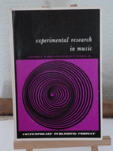 Experimental Research in Music: Workbook in Design and Statistical Tests