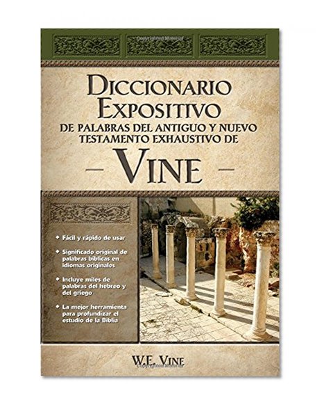 Book Cover Vine Diccionario Expositivo De Palabras Del Antiguo Y Del Nuevo Testamento Exhaustivo (Spanish Edition)