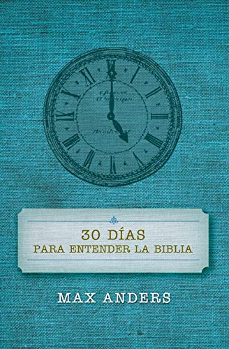 Book Cover 30 DÃ­as Para Entender La Biblia