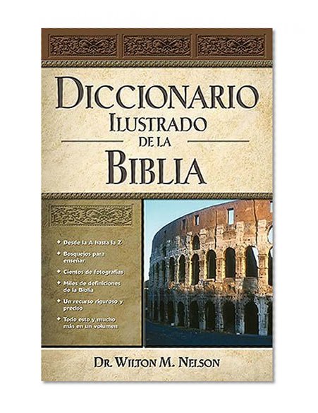 Diccionario Ilustrado De La Biblia
