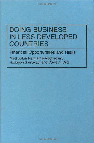 Doing Business in Less Developed Countries: Financial Opportunities and Risks
