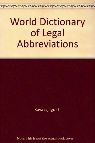 World Dictionary of Legal Abbreviations