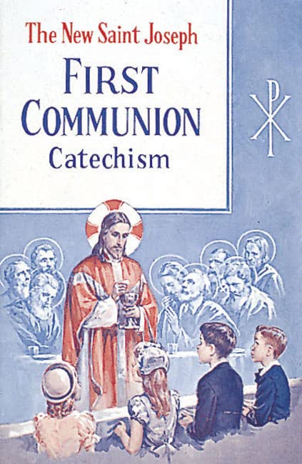 Book Cover St. Joseph First Communion Catechism (No. 0): Prepared from the Official Revised Edition of the Baltimore Catechism