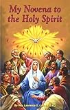 My Novena to the Holy Spirit
