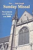 Saint Joseph Sunday Missal and Hymnal: The Complete Masses for Sundays, Holydays, and the Easter Triduum