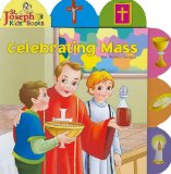 Celebrating Mass (St. Joseph Board Books)
