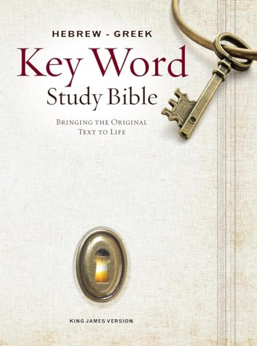 The Hebrew-Greek Key Word Study Bible: KJV Edition, Hardbound (Key Word Study Bibles)