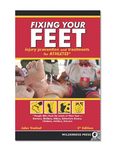 Book Cover Fixing Your Feet: Prevention and Treatments for Athletes