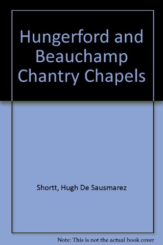 The Hungerford and Beauchamp Chantry chapels,