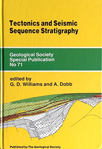 Tectonics & Seismic Sequence Stratigraphy (Geological Society of London Special Publications)