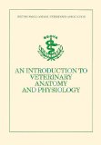 BSAVA Introduction to Veterinary Anatomy and  Physiology (BSAVA British Small Animal Veterinary Association)