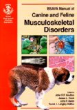 BSAVA Manual of Canine and Feline Musculosketal Disorders (BSAVA Manuals)