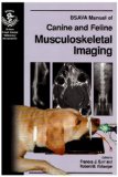 BSAVA Manual of Canine and Feline Musculoskeletal Imaging