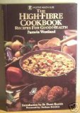 High Fibre Cookbook (Positive Health Guide)