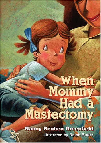 Book Cover When Mommy Had a Mastectomy