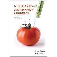 Good Reasons with Contemporary Arguments 5th (fifth) edition