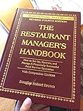 The Restaurant Manager's Handbook: How to Set Up, Operate, and Manage a Financially Successful Food Service Operation: With Companion CD-ROM