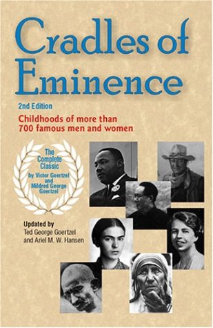 Book Cover Cradles of Eminence: Childhoods of More Than 700 Famous Men and Women