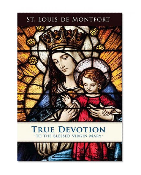 Book Cover True Devotion to the Blessed Virgin