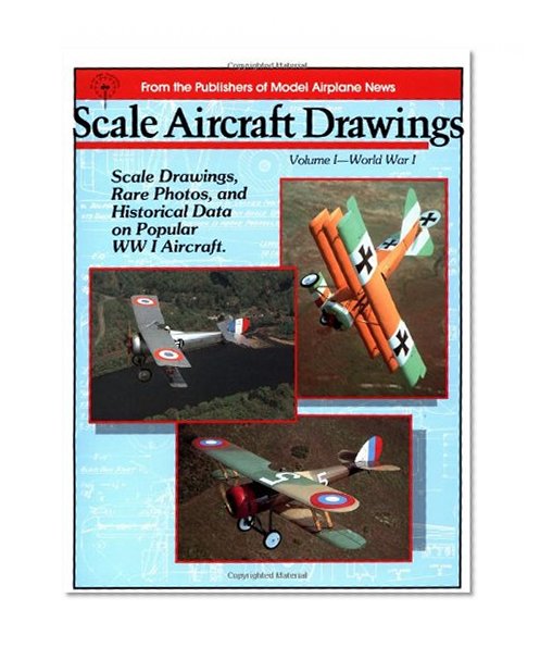 Scale Aircraft Drawings: World War I