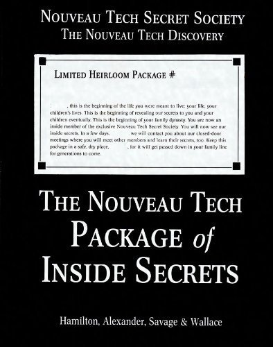 The Nouveau Tech Package of Inside Secrets