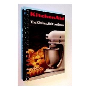 Book Cover The KitchenAid Cookbook