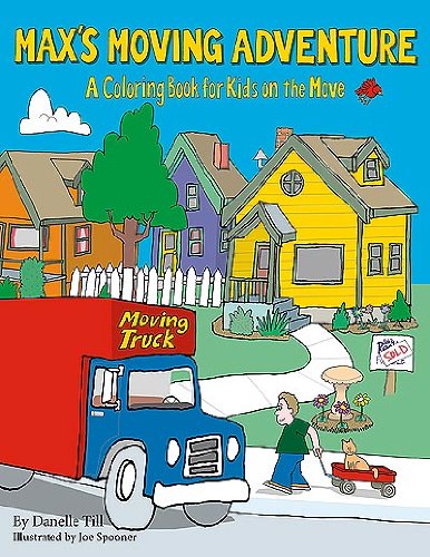 Book Cover Max's Moving Adventure Coloring and Activities Book: A Coloring Book for Kids on the Move